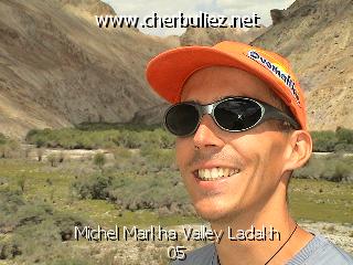 légende: Michel Markha Valley Ladakh 05
qualityCode=raw
sizeCode=half

Données de l'image originale:
Taille originale: 147073 bytes
Temps d'exposition: 1/425 s
Diaph: f/280/100
Heure de prise de vue: 2002:06:26 10:23:16
Flash: oui
Focale: 80/10 mm
